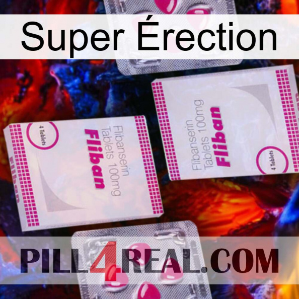 Super Érection 33